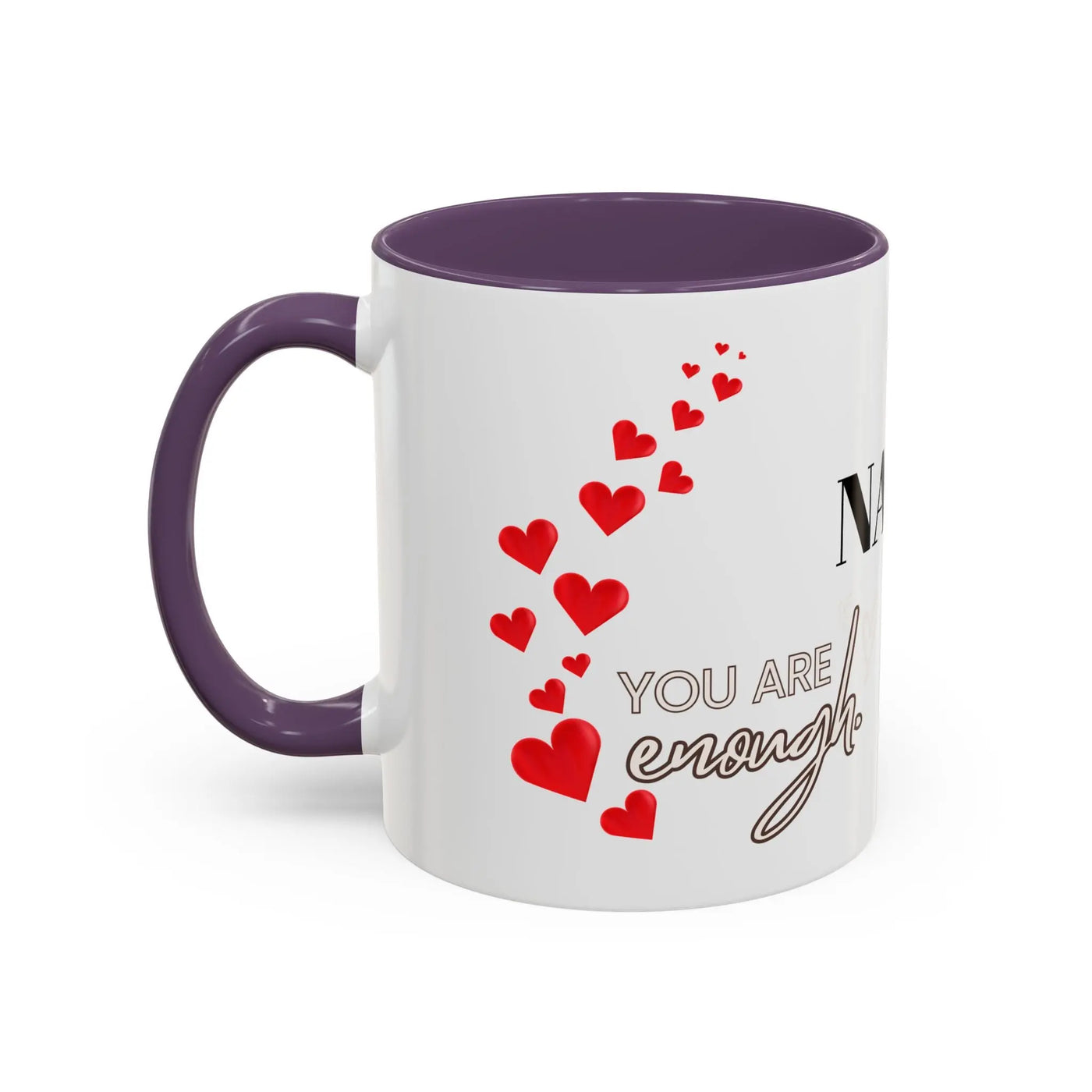 You are Enough Mug with red hearts, 11oz, ceramic, glossy finish, ergonomic handle.