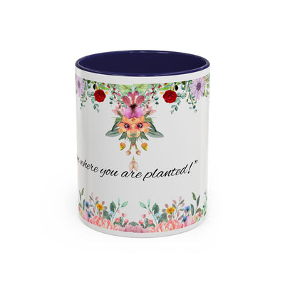 Mug, Inspirational Ceramic Cup w/ Flower Design, Bloom where you are planted, Gift for her/him, Quote Tea Mug, Home Office Decor, - NOTALIFY