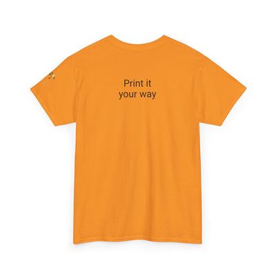 Colorful Unisex Heavy Cotton Tee with Joyful Message, Fun T-Shirt, Casual Wear, Gift for Friends, Summer Vibes, Festival Apparel - NOTALIFY
