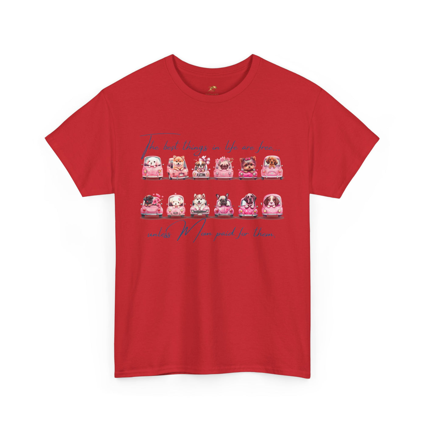 Cute Dogs Mother's Day T-Shirt, Best Things In Life Are Free, Unisex Tee, Gift For Mom, Heavy Cotton Shirt, Mother's Day Gift - NOTALIFY