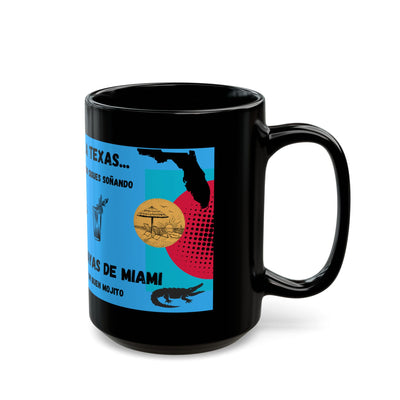 Fun Black Mug, Texas vs Miami Theme, Perfect Gift for Coffee Lovers, Birthday, Parties, Moving to Texas, Leaving Miami, Texas - NOTALIFY