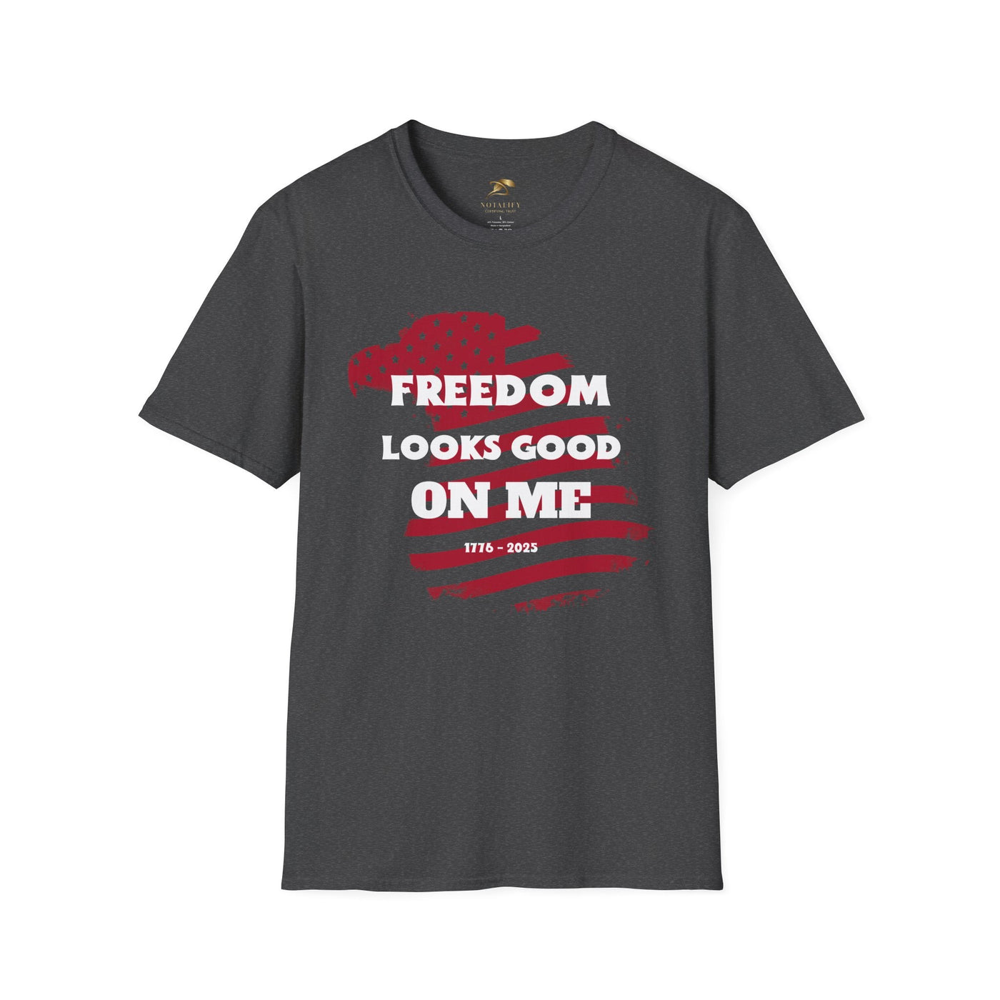 Unisex Patriotic Party Tee with "Freedom Looks Good On Me" design, ideal for Independence Day celebrations.