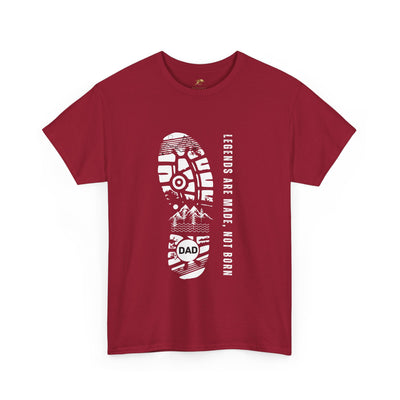 Legends Are Made Not Born Dad Shirt | Fathers Day Gift | Inspirational Daddy T-Shirt | Legendary Dad Tee | Gift for Father Husband Grandpa