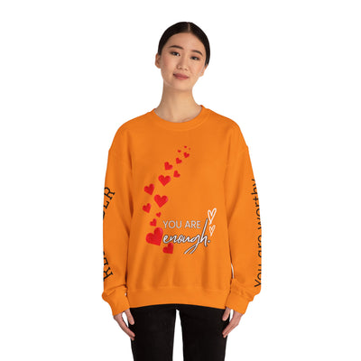 You are Enough Hearts Love Sweatshirt - Unisex Heavy Blend Crewneck, Gift for Him Her, Ultimate Comfort, Every Season, Unisex Sweatshirt - NOTALIFY