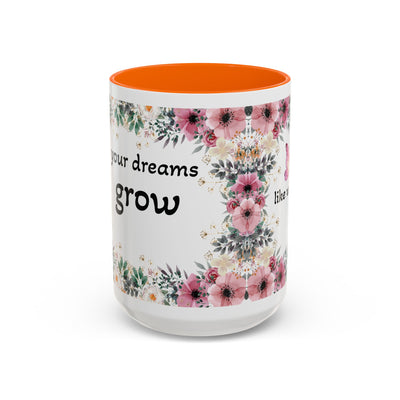 Mug, Inspirational Quote, Gift for Garden LOVERS, Wildflower Lover, Gardening Mug, Motivational Coffee Cup - NOTALIFY