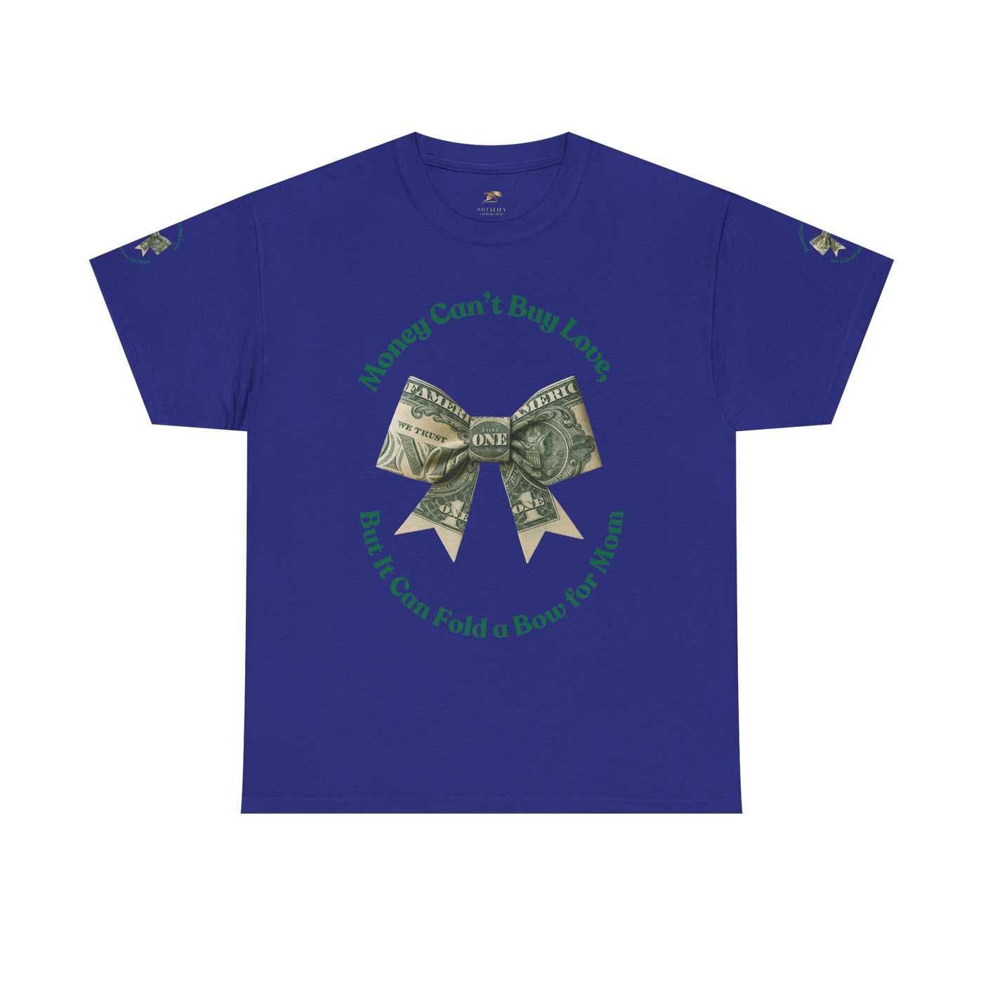 Mother's Day Money Bow Unisex Tee, Love for Mom, Gift for Her, Mother's Day Shirt, Funny Mom Tee, Mom makes Money, Mom but it all for me - NOTALIFY