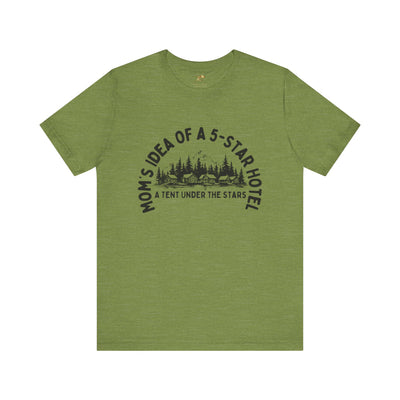 Nature Lover Unisex Tee, Mom's 5-Star Hotel Camping Shirt, Adventure Apparel, Family Camping Gear, Fun Outdoor Gift, Comfortable Shirts, MOM - NOTALIFY
