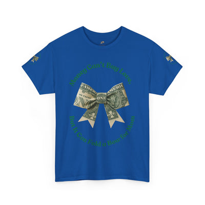 Mother's Day Money Bow Unisex Tee, Love for Mom, Gift for Her, Mother's Day Shirt, Funny Mom Tee, Mom makes Money, Mom but it all for me - NOTALIFY