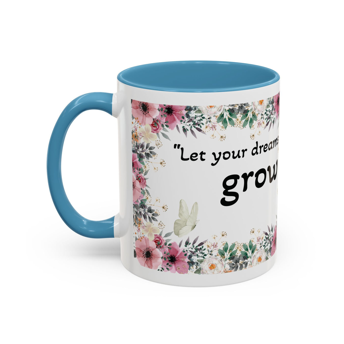 Mug, Inspirational Quote, Gift for Garden LOVERS, Wildflower Lover, Gardening Mug, Motivational Coffee Cup - NOTALIFY