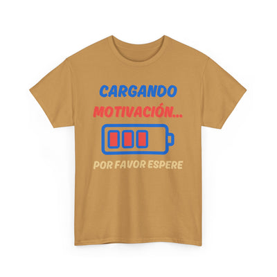 Cargando Motivación, Por Favor Espere Spanish Funny Tee | Loading Motivation Tee | Battery Graphic Shirt | Motivational Quote | Unisex Gift