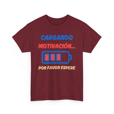 Cargando Motivación, Por Favor Espere Spanish Funny Tee | Loading Motivation Tee | Battery Graphic Shirt | Motivational Quote | Unisex Gift