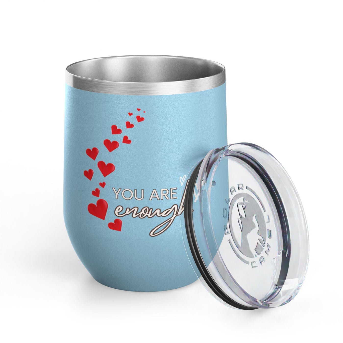 12oz positive affirmation wine tumbler with "You're enough" inscription, stainless steel, insulated, blue with red hearts, and leak-proof lid.