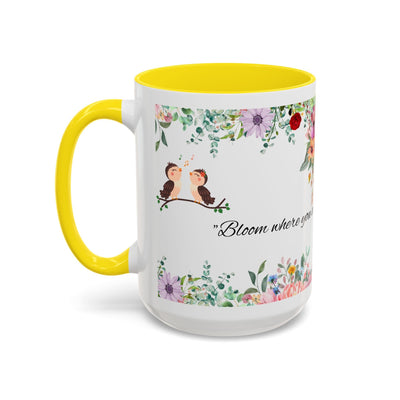 Mug, Inspirational Ceramic Cup w/ Flower Design, Bloom where you are p