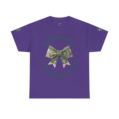 Mother's Day Money Bow Unisex Tee, Love for Mom, Gift for Her, Mother's Day Shirt, Funny Mom Tee, Mom makes Money, Mom but it all for me - NOTALIFY