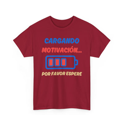 Cargando Motivación, Por Favor Espere Spanish Funny Tee | Loading Motivation Tee | Battery Graphic Shirt | Motivational Quote | Unisex Gift