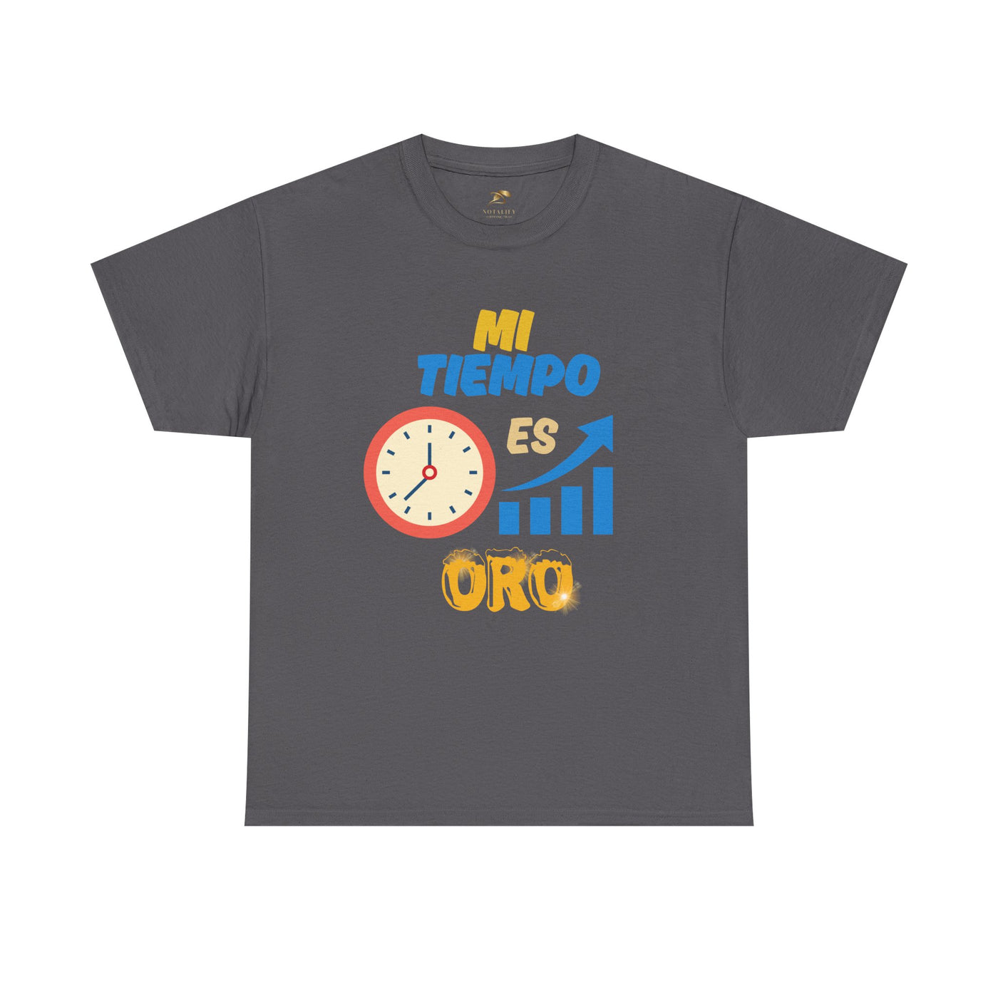 Mi Tiempo Es Oro Spanish Productivity T-Shirt | Time Management Motivational Tee | Entrepreneur Shirt | Focus and Hustle Shirt | Unisex