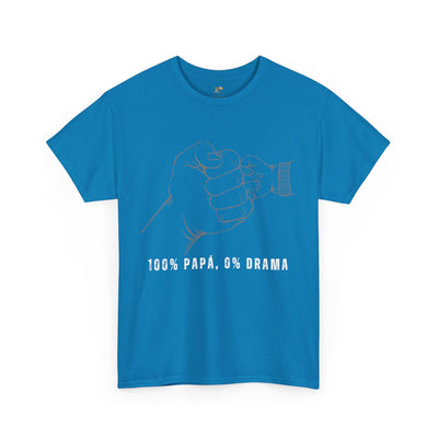 100 Percent Papá 0 Percent Drama Shirt | Funny Spanish Dad Tee | Fathers Day Gift for Dad| Cool Latino Dad Shirt | Parent Humor Graphic Tee