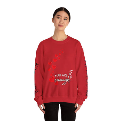 You are Enough Hearts Love Sweatshirt - Unisex Heavy Blend Crewneck, Gift for Him Her, Ultimate Comfort, Every Season, Unisex Sweatshirt - NOTALIFY