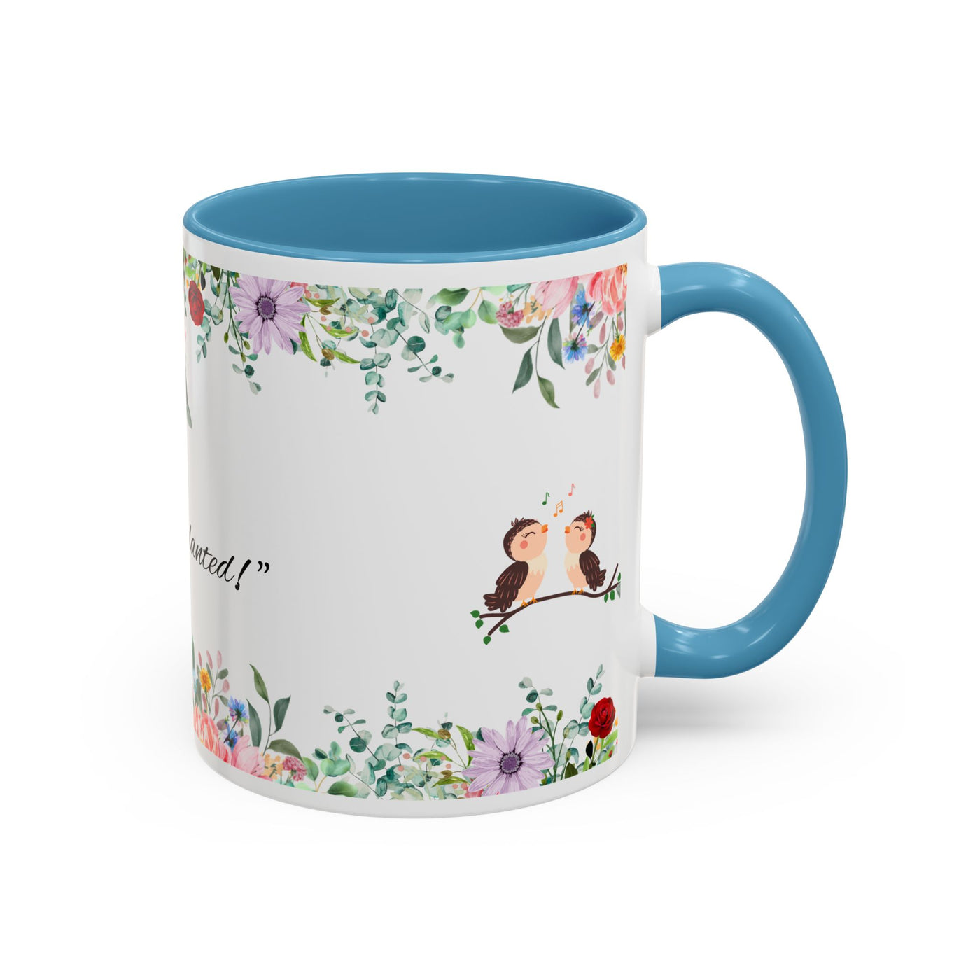 Mug, Inspirational Ceramic Cup w/ Flower Design, Bloom where you are planted, Gift for her/him, Quote Tea Mug, Home Office Decor, - NOTALIFY