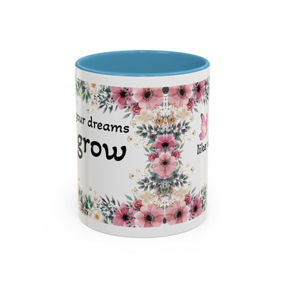 Mug, Inspirational Quote, Gift for Garden LOVERS, Wildflower Lover, Gardening Mug, Motivational Coffee Cup - NOTALIFY