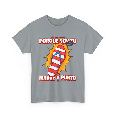 Mother's Day Cute & Trendy T-Shirt, Gift for Mom, Unisex Tee, Respect Your Mother, Spanish Quote Shirt - NOTALIFY
