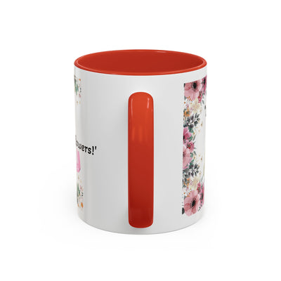 Mug, Inspirational Quote, Gift for Garden LOVERS, Wildflower Lover, Gardening Mug, Motivational Coffee Cup - NOTALIFY