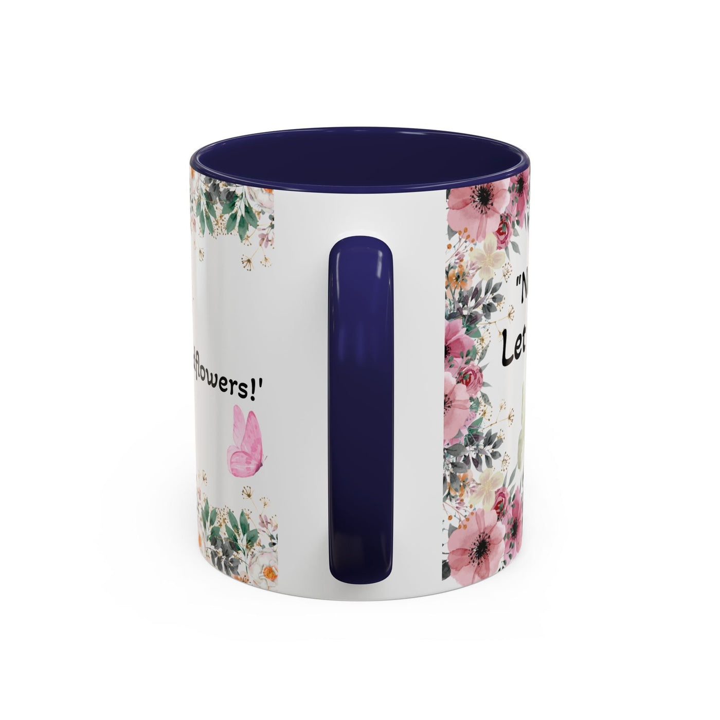 Inspirational quote mug with wildflower design, ideal gift for garden lovers.