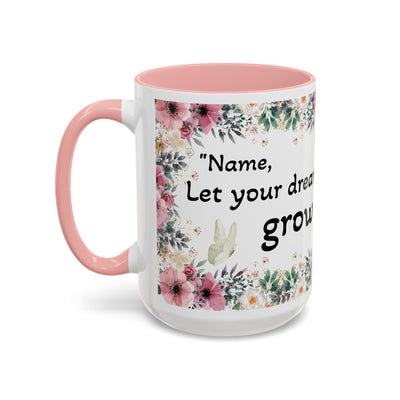 Inspirational quote mug with wildflower design, perfect for garden lovers.