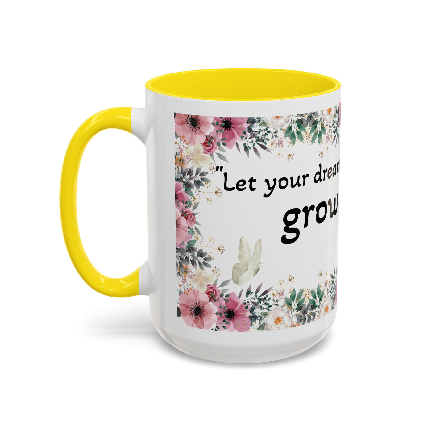 Mug, Inspirational Quote, Gift for Garden LOVERS, Wildflower Lover, Gardening Mug, Motivational Coffee Cup - NOTALIFY