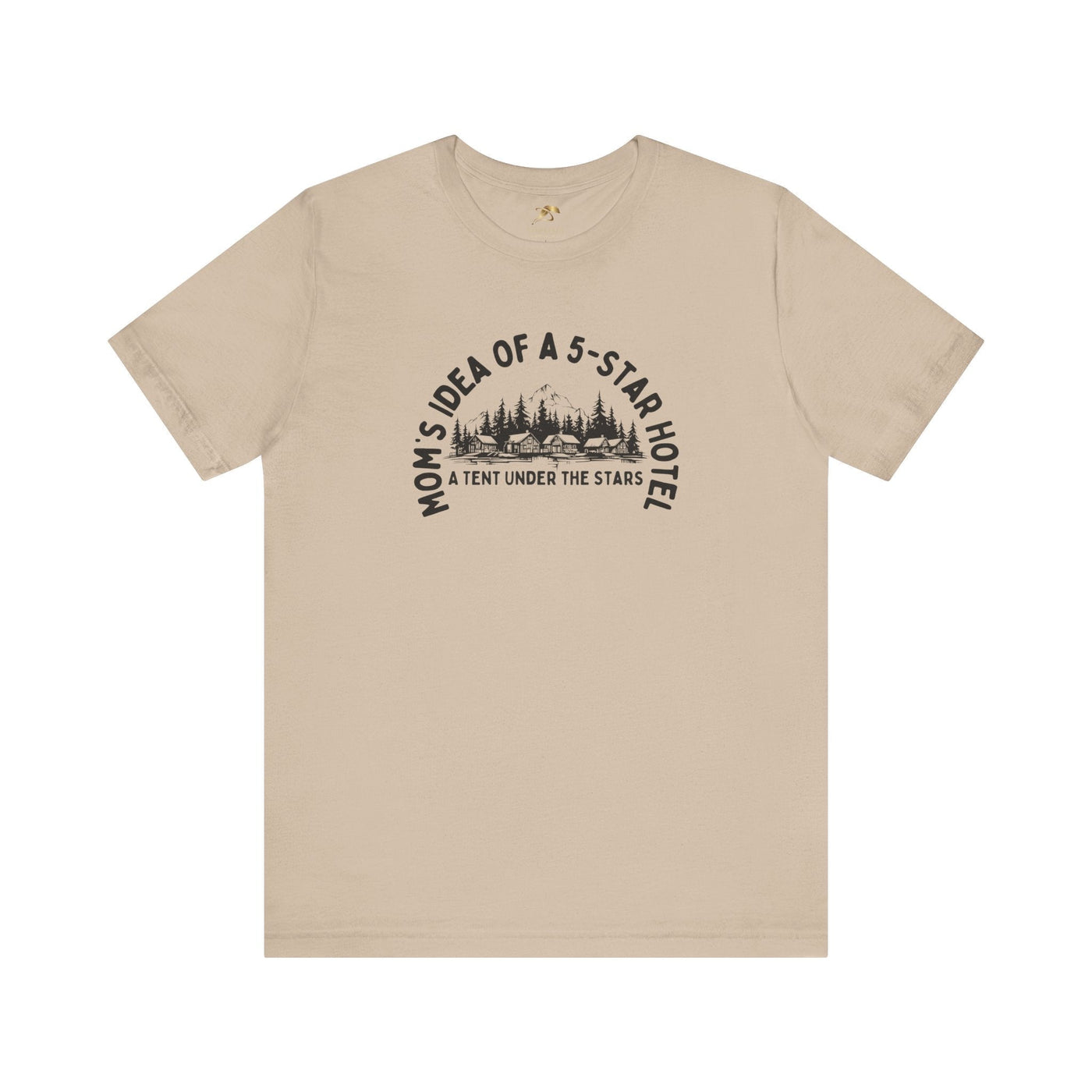 Mom's 5-Star Hotel Camping Tee, Unisex Comfort Shirt, Nature Lover Gif