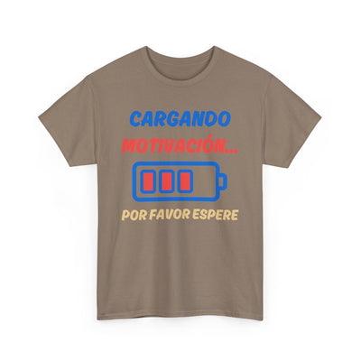 Cargando Motivación, Por Favor Espere Spanish Funny Tee | Loading Motivation Tee | Battery Graphic Shirt | Motivational Quote | Unisex Gift