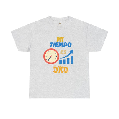 Mi Tiempo Es Oro Spanish Productivity T-Shirt | Time Management Motivational Tee | Entrepreneur Shirt | Focus and Hustle Shirt | Unisex