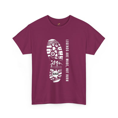Legends Are Made Not Born Dad Shirt | Fathers Day Gift | Inspirational Daddy T-Shirt | Legendary Dad Tee | Gift for Father Husband Grandpa