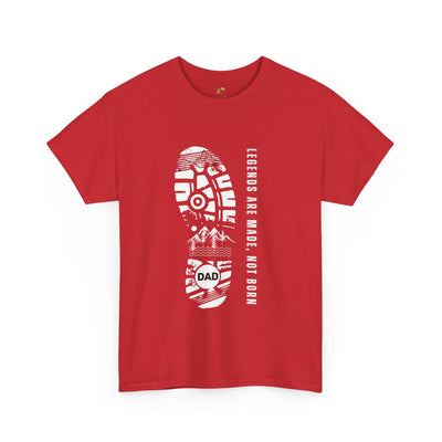 Legends Are Made Not Born Dad Shirt | Fathers Day Gift | Inspirational Daddy T-Shirt | Legendary Dad Tee | Gift for Father Husband Grandpa