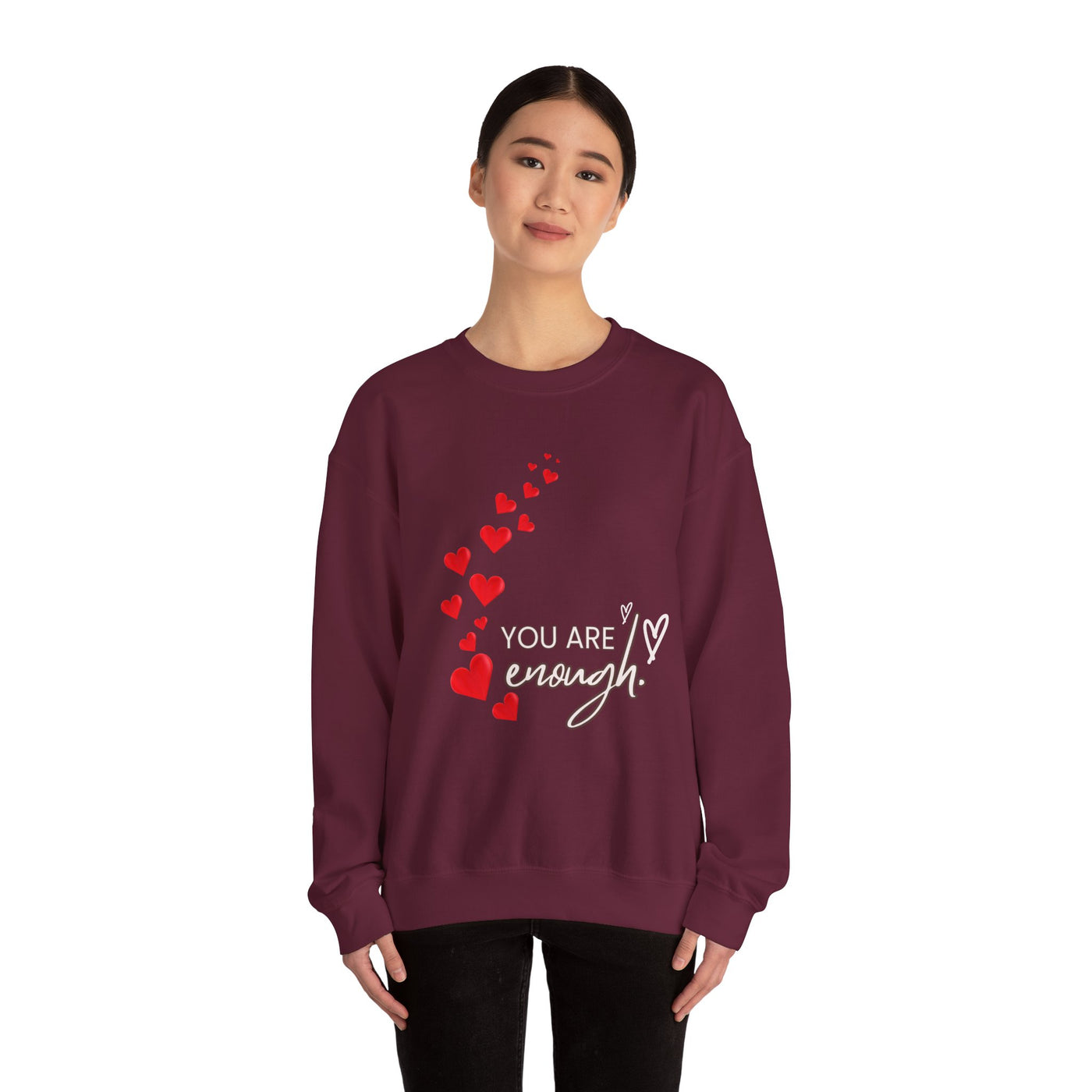 You are Enough- Hearts- Love- Unisex Sweatshirt-Gift for Him-Her-Ultim