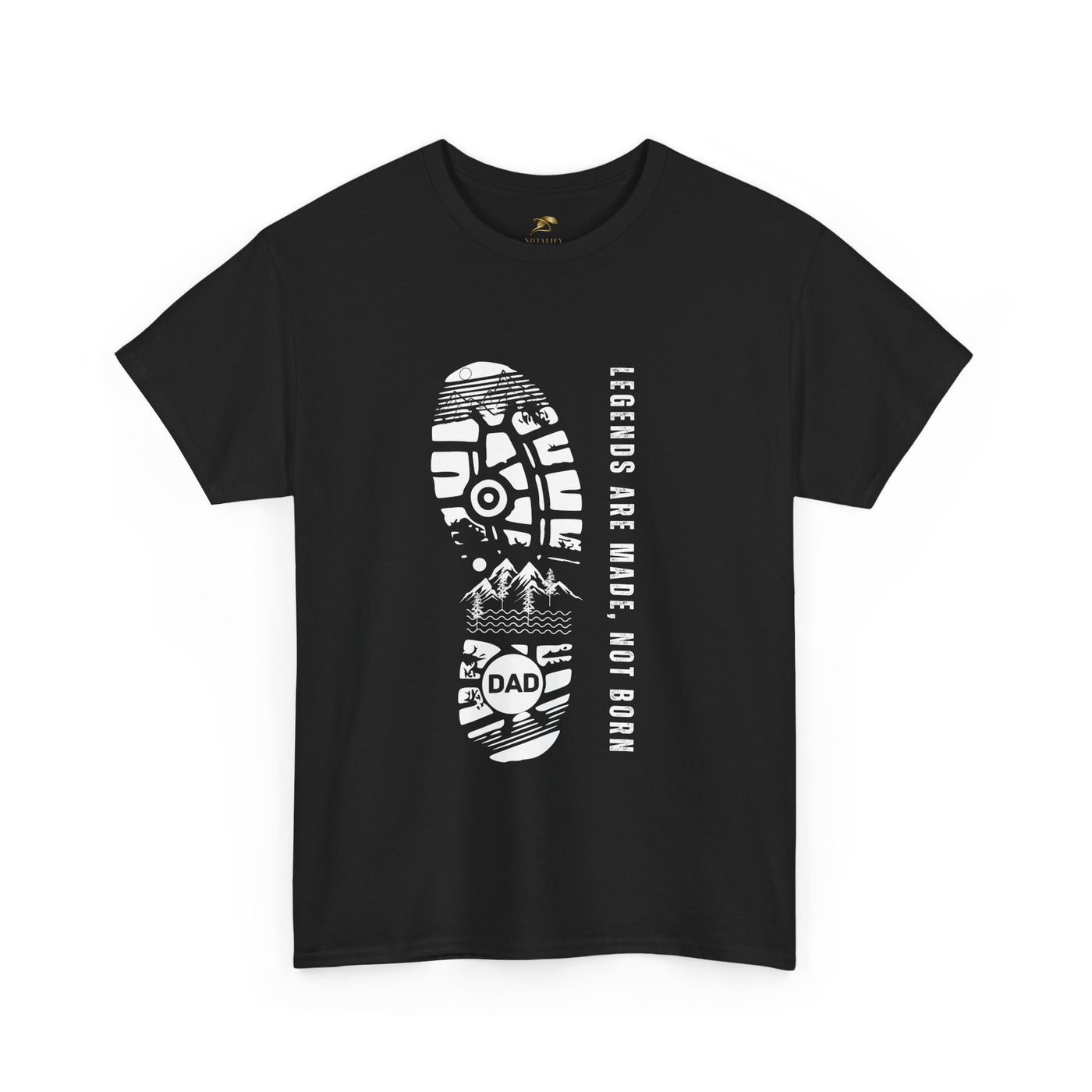 Legends Are Made Not Born Dad Shirt | Fathers Day Gift | Inspirational Daddy T-Shirt | Legendary Dad Tee | Gift for Father Husband Grandpa