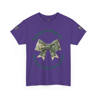 Mother's Day Money Bow Unisex Tee, Love for Mom, Gift for Her, Mother's Day Shirt, Funny Mom Tee, Mom makes Money, Mom but it all for me - NOTALIFY