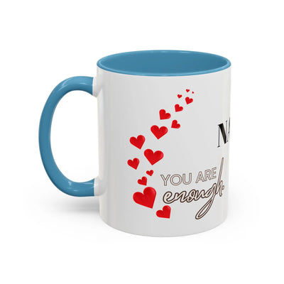 You are Enough mug with red hearts and blue accent handle, 11oz ceramic coffee cup.