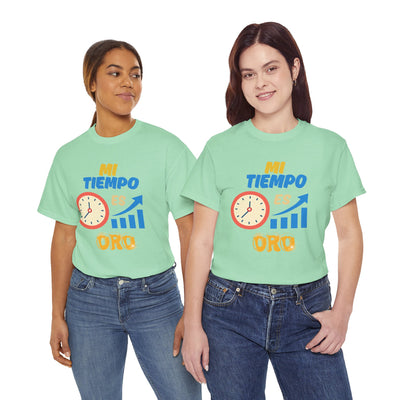 Mi Tiempo Es Oro Spanish Productivity T-Shirt | Time Management Motivational Tee | Entrepreneur Shirt | Focus and Hustle Shirt | Unisex