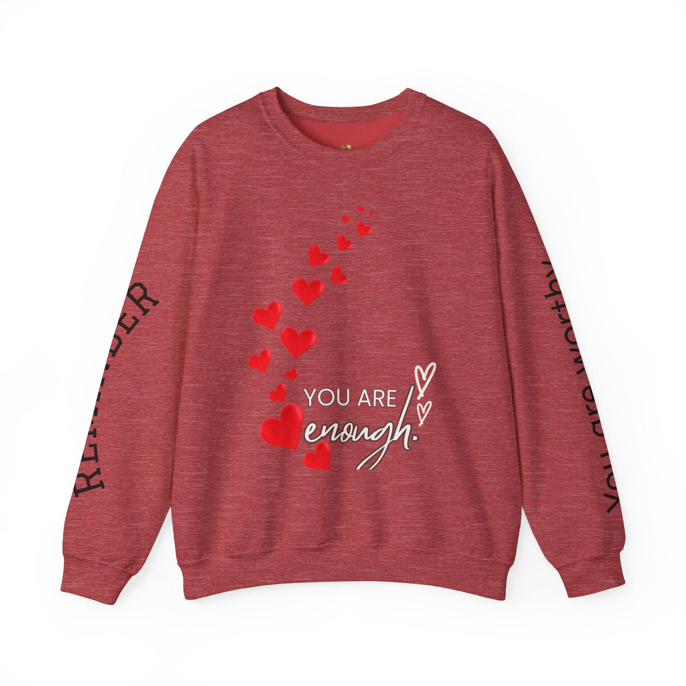 You are Enough Hearts Love Sweatshirt - Unisex Heavy Blend Crewneck, Gift for Him Her, Ultimate Comfort, Every Season, Unisex Sweatshirt - NOTALIFY