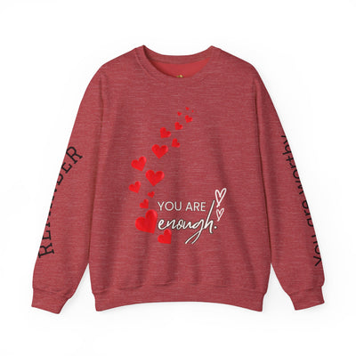 You are Enough Hearts Love Sweatshirt - Unisex Heavy Blend Crewneck, Gift for Him Her, Ultimate Comfort, Every Season, Unisex Sweatshirt - NOTALIFY