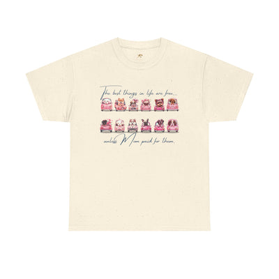Cute Dogs Mother's Day T-Shirt, Best Things In Life Are Free, Unisex Tee, Gift For Mom, Heavy Cotton Shirt, Mother's Day Gift - NOTALIFY