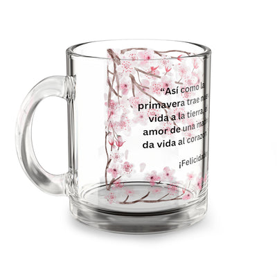 Floral glass mug with pink cherry blossom design and inspirational quote, 10oz, perfect gift for Mother's Day.