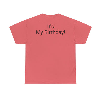 Funny foodie birthday tee with "It's My Birthday!" text on the back, vibrant design.