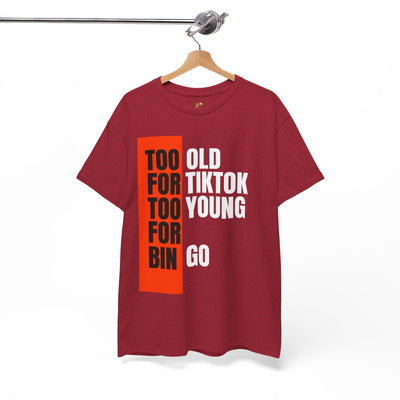 Funny "Too Old For TikTok, Too Young For Bingo" t-shirt in red, featuring bold white and orange text for Gen X and Millennials.