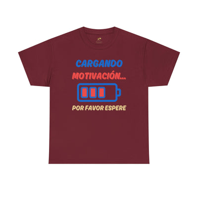 Cargando Motivación, Por Favor Espere Spanish Funny Tee | Loading Motivation Tee | Battery Graphic Shirt | Motivational Quote | Unisex Gift