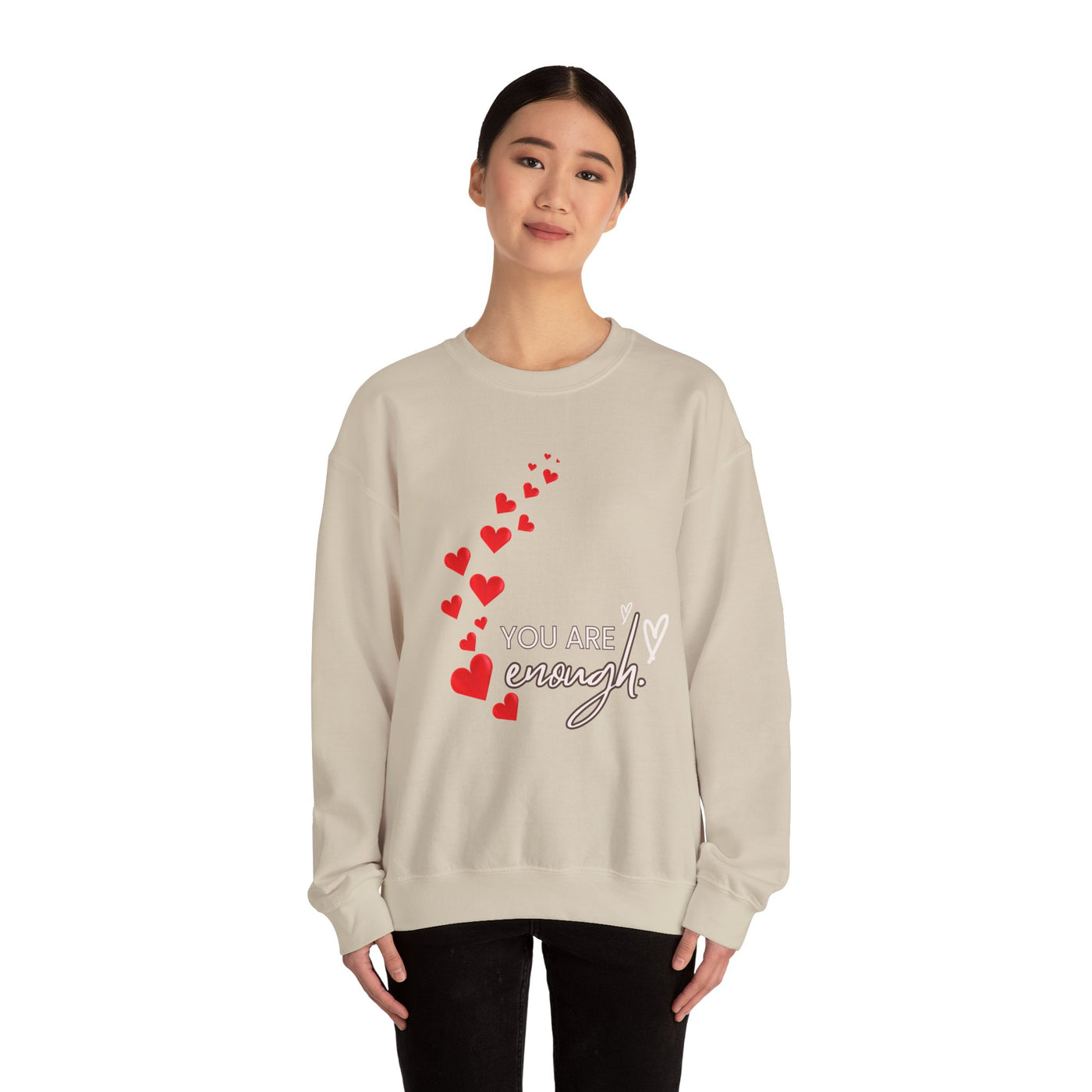 You are Enough- Hearts- Love- Unisex Sweatshirt-Gift for Him-Her-Ultim