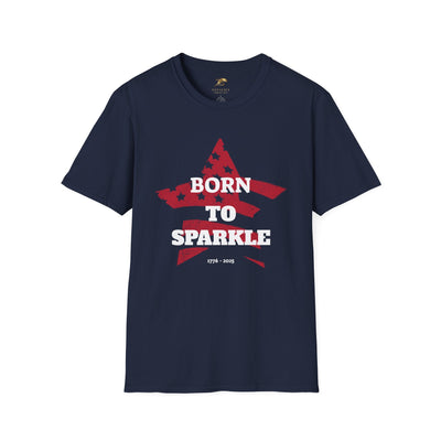 Unisex softstyle "Born to Sparkle" patriotic t-shirt with star design, ideal for Independence Day celebrations.