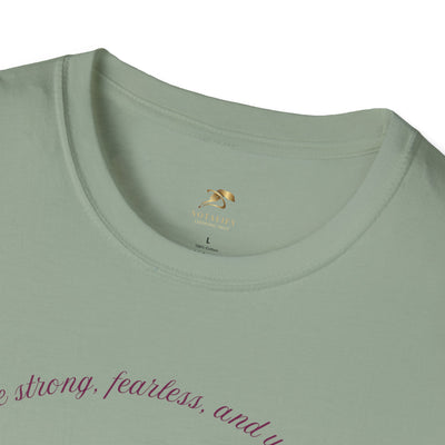 Empowering Unisex T-Shirt - Strong Fearless Unstoppable Motivational Tee for Women - NOTALIFY
