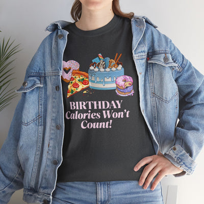 Funny birthday t-shirt with "Birthday Calories Won't Count" text and cartoon cake, pizza, donuts. Perfect for food lovers.